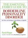Cover image for The Essential Family Guide to Borderline Personality Disorder